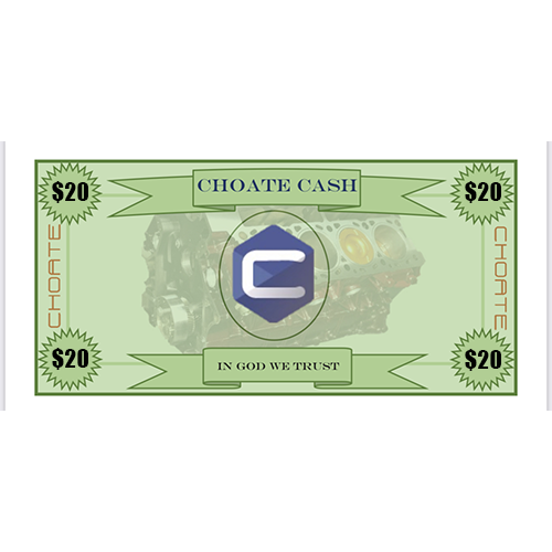 $20 CHOATE CASH